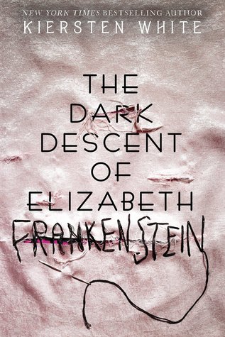 The Dark Descent of Elizabeth Frankenstein Cover