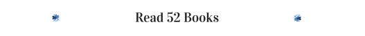 Read 52 Books Header.png